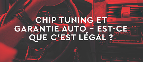 Reprogrammation moteur et garantie constructeur – Est-ce légal ?